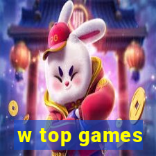 w top games